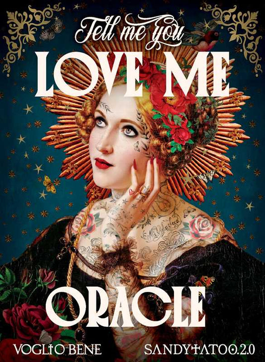 Tell Me You Love Me Oracle by SandyTatoo 2.0
