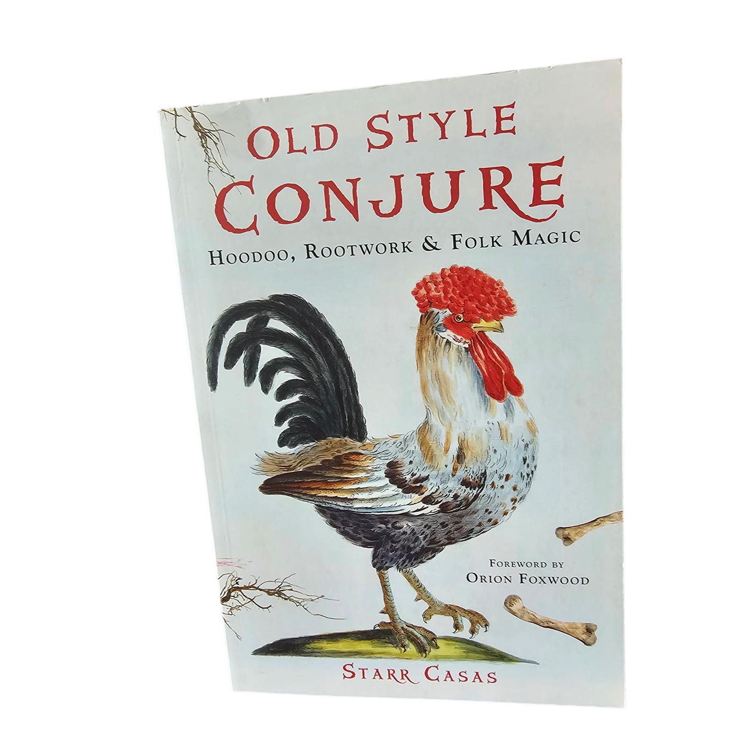 The Crooked Path: An Introduction to Traditional Witchcraft