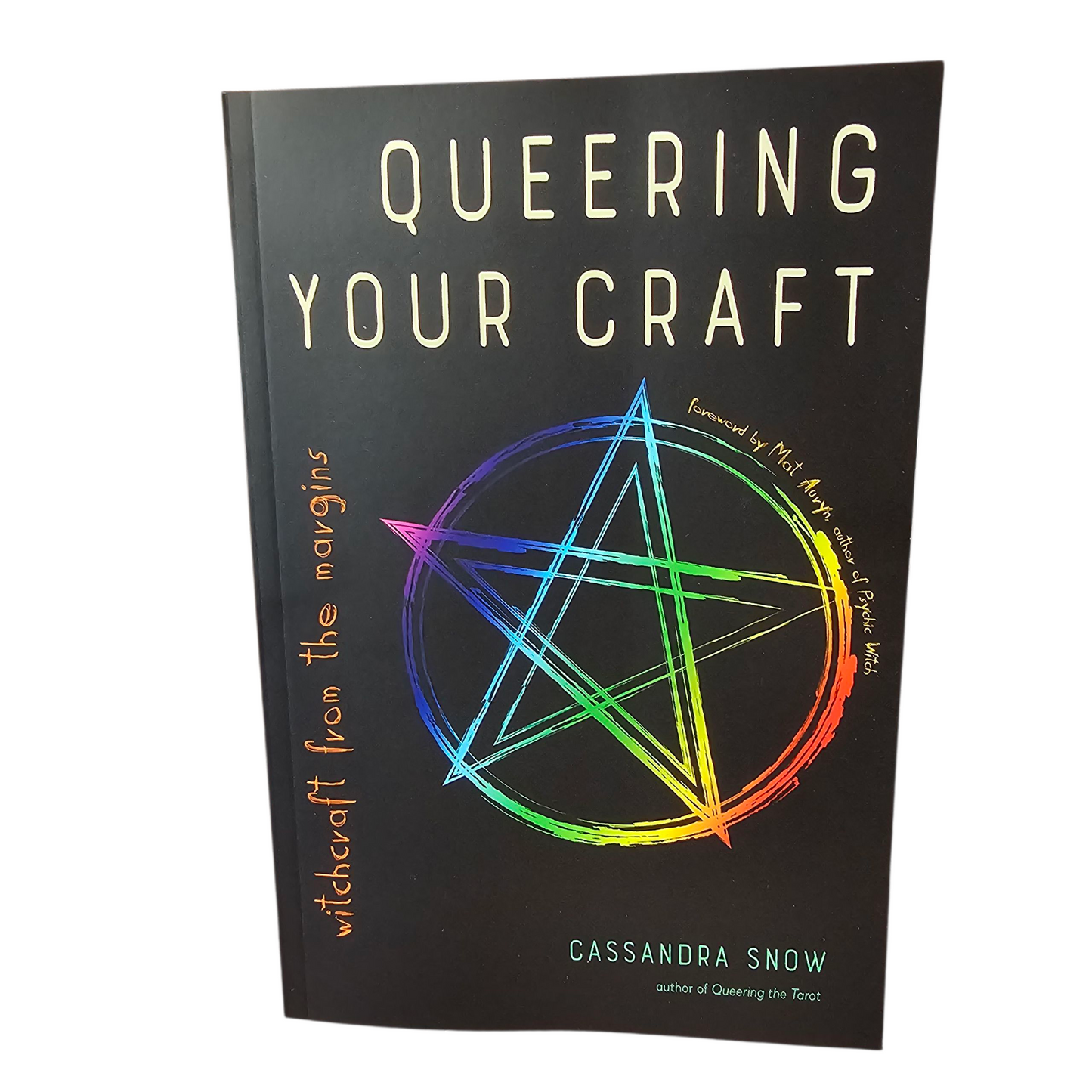 Queering Your Craft: Witchcraft from the Margins