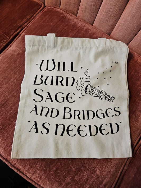 Will Burn Sage...Tote Bag image 0